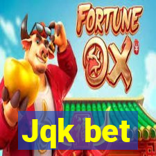Jqk bet